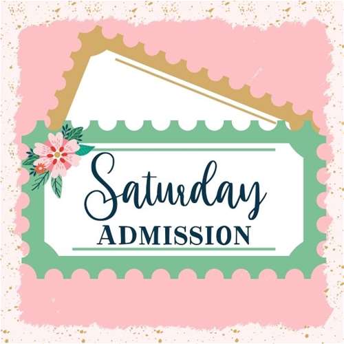 Saturday Admission