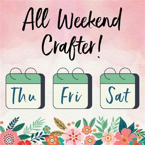 All Weekend Crafter (Package)